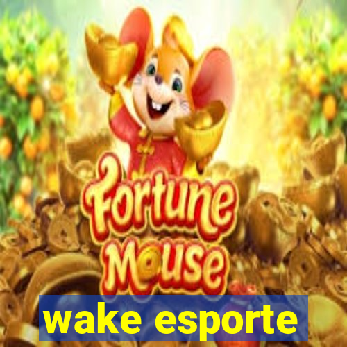 wake esporte